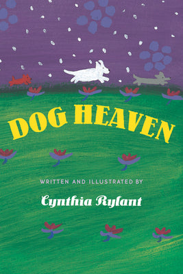 Book cover of Dog Heaven by Rylant, Cynthia