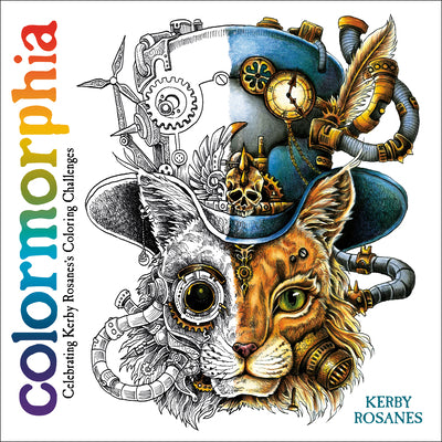 Colormorphia: Celebrating Kerby Rosanes's Coloring Challenges by Kerby Rosanes book cover