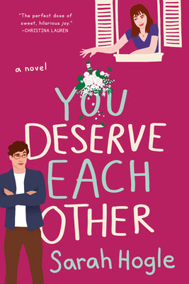 Book cover of You Deserve Each Other by Hogle, Sarah