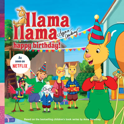 Llama Llama Happy Birthday! by Anna Dewdney book cover