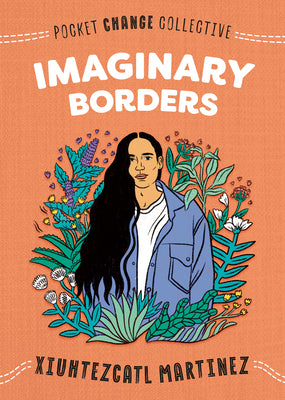 Imaginary Borders by Xiuhtezcatl Martinez book cover