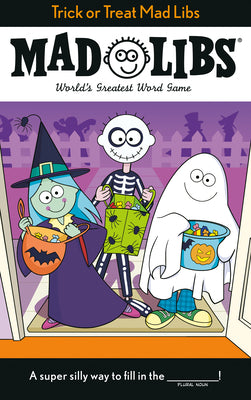 Trick or Treat Mad Libs: World's Greatest Word Game by Tristan Roarke book cover