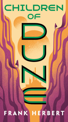 Book cover of Children of Dune by Herbert, Frank