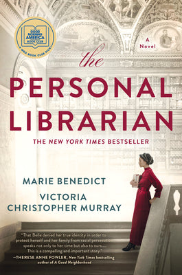 The Personal Librarian: A GMA Book Club Pick by Marie Benedict book cover
