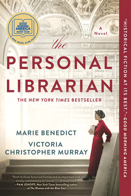 Book cover of The Personal Librarian: A GMA Book Club Pick by Benedict, Marie