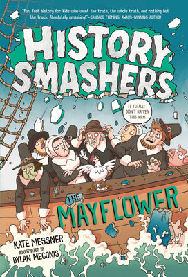 History Smashers: The Mayflower by Kate Messner book cover