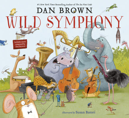 Wild Symphony by Dan Brown book cover