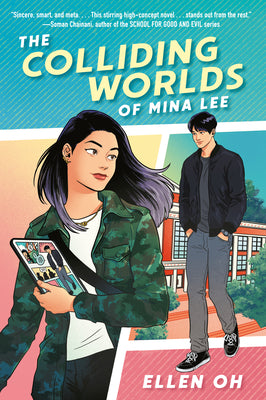 The Colliding Worlds of Mina Lee by Ellen Oh book cover