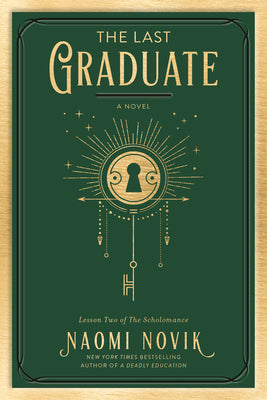 The Last Graduate by Novik, Naomi book cover