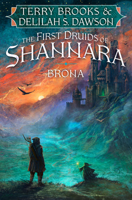Brona: The First Druids of Shannara by Brooks, Terry book cover