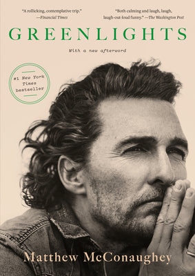 Book cover of Greenlights by McConaughey, Matthew