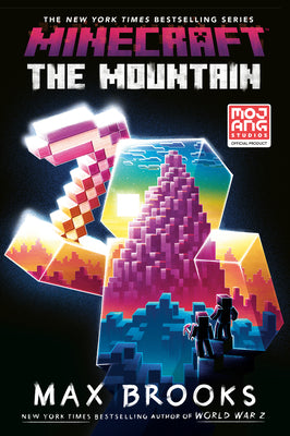 Minecraft: The Mountain: An Official Minecraft Novel by Max Brooks book cover