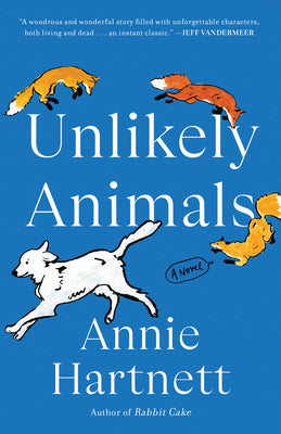 Unlikely Animals by Hartnett, Annie book cover