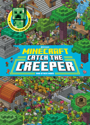 Catch the Creeper! (Minecraft) by Milton, Stephanie book cover