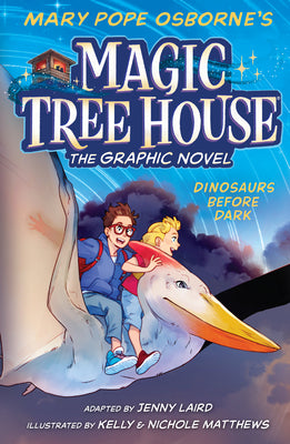 Book cover of Dinosaurs Before Dark Graphic Novel by Osborne, Mary Pope