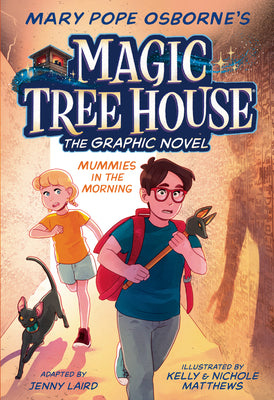 Book cover of Mummies in the Morning Graphic Novel by Osborne, Mary Pope