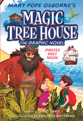 Pirates Past Noon Graphic Novel by Osborne, Mary Pope book cover