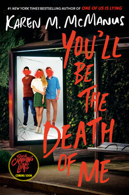 Book cover of You'll Be the Death of Me by McManus, Karen M.