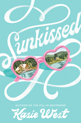 Sunkissed by West, Kasie book cover