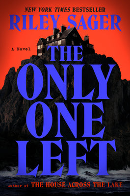 The Only One Left by Sager, Riley book cover