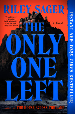 Book cover of The Only One Left by Sager, Riley