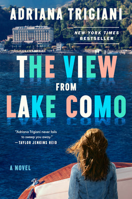 Book cover of The View from Lake Como by Trigiani, Adriana