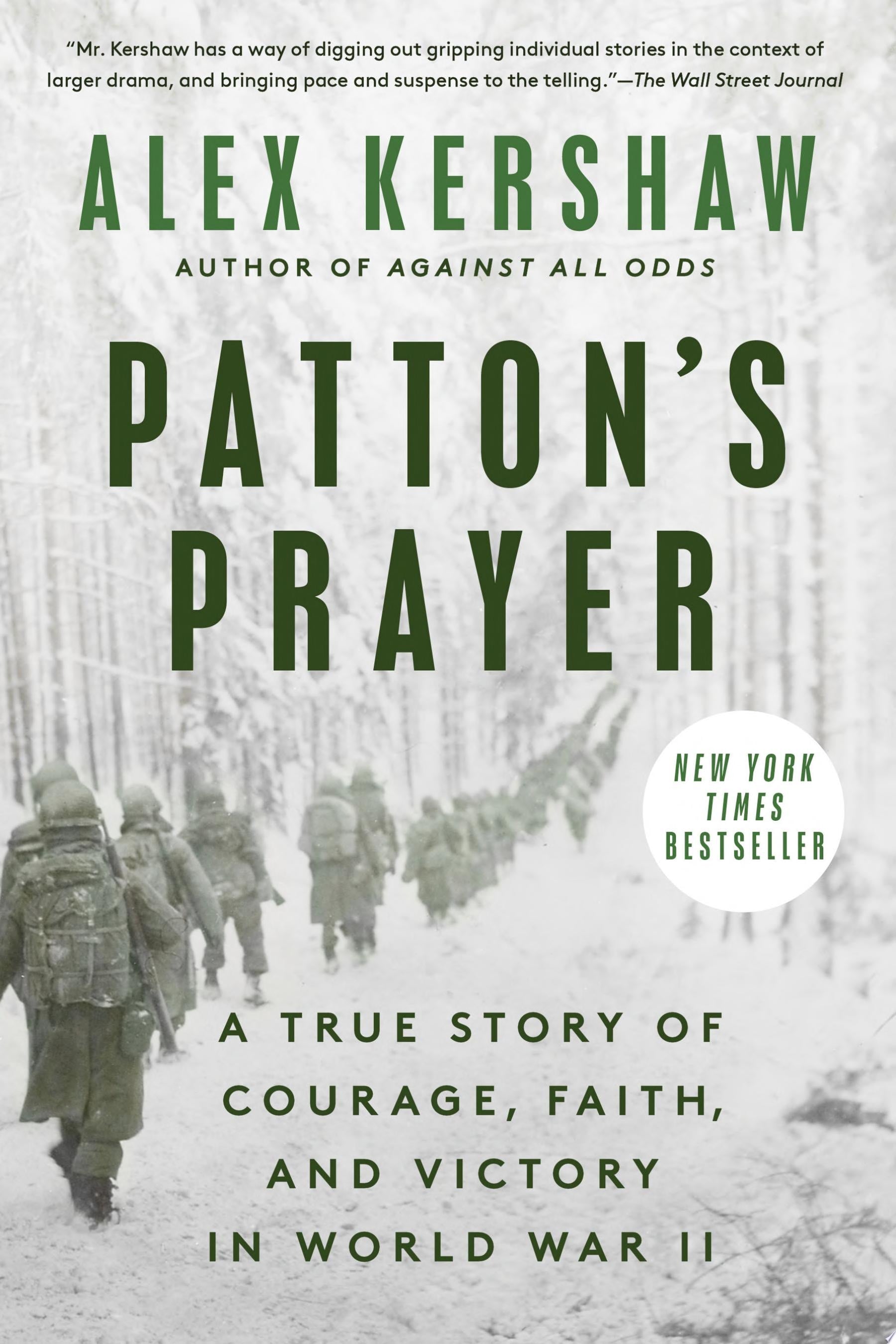 Book cover of Patton's Prayer: A True Story of Courage, Faith, and Victory in World War II by Kershaw, Alex