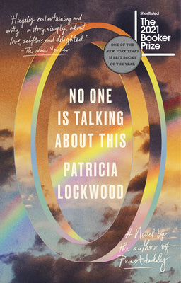 No One Is Talking about This by Patricia Lockwood book cover