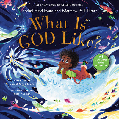 What Is God Like? by Rachel Held Evans book cover