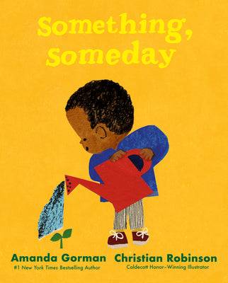 Something, Someday by Amanda Gorman book cover