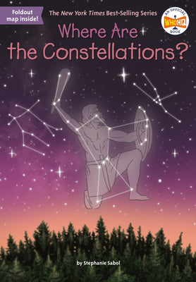 Book cover of Where Are the Constellations? by Sabol, Stephanie