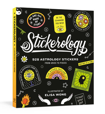 Book cover of Stickerology: 928 Astrology Stickers from Aries to Pisces: Stickers for Journals, Water Bottles, Laptops, Planners, and More by Potter Gift