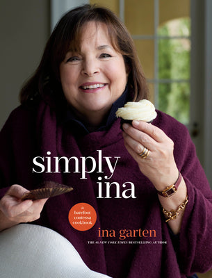 Simply Ina: A Barefoot Contessa Cookbook by Ina Garten book cover