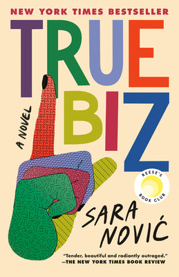 True Biz: Reese's Book Club by Novic, Sara book cover