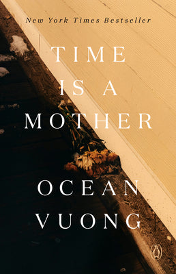 Book cover of Time Is a Mother by Vuong, Ocean