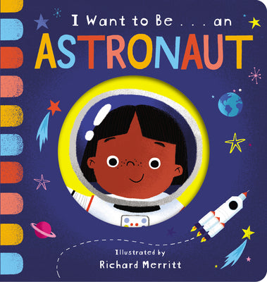 I Want to Be... an Astronaut by Becky Davies book cover