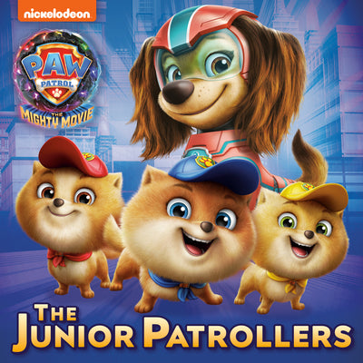 The Junior Patrollers (Paw Patrol: The Mighty Movie) by Mei Nakamura book cover