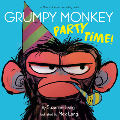 Book cover of Grumpy Monkey Party Time! by Lang, Suzanne