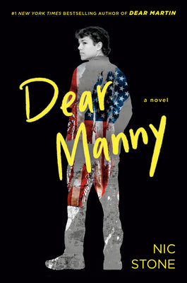 Dear Manny by Nic Stone book cover