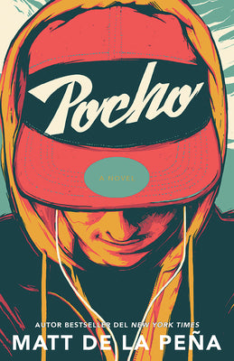 Pocho / Mexican Whiteboy by de la Pe book cover