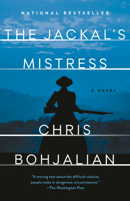 The Jackal's Mistress by Bohjalian, Chris book cover