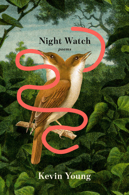 Book cover of Night Watch: Poems by Young, Kevin