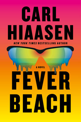 Book cover of Fever Beach by Hiaasen, Carl