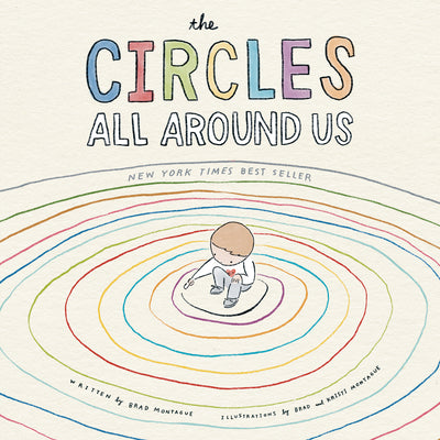 The Circles All Around Us by Brad Montague book cover