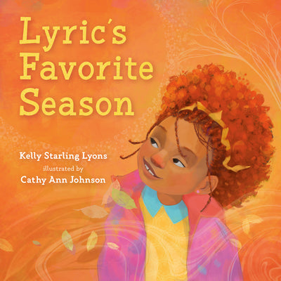 Lyric's Favorite Season by Kelly Starling Lyons book cover