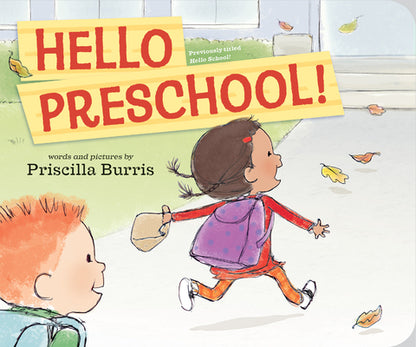 Hello Preschool! by Priscilla Burris book cover