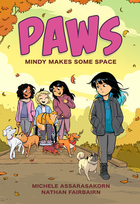 Paws: Mindy Makes Some Space: A Graphic Novel by Fairbairn, Nathan book cover