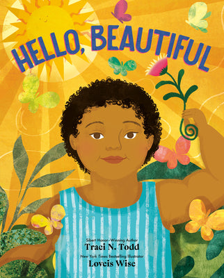 Book cover of Hello, Beautiful by Todd, Traci N.