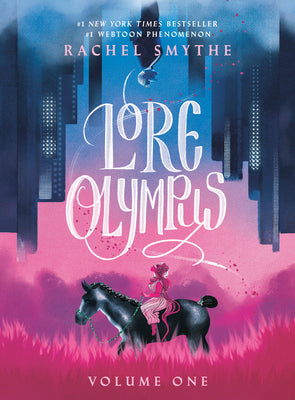 Book cover of Lore Olympus: Volume One by Smythe, Rachel