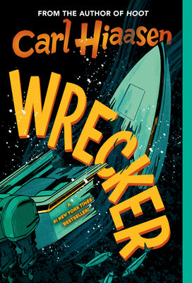 Wrecker by Carl Hiaasen book cover